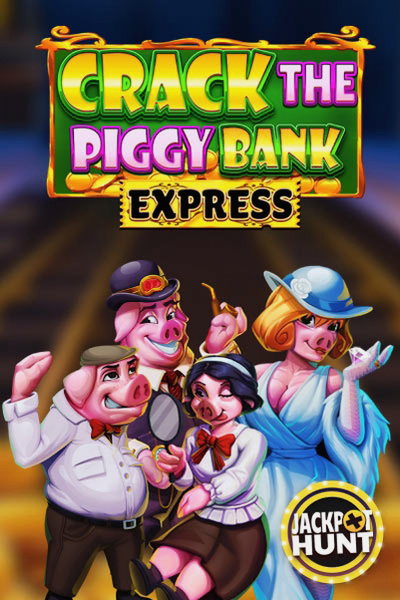 Machine Crack The Piggy Bank Express sur Kingmaker Casino